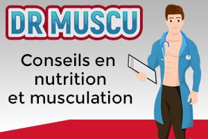 Dr Muscu : Conseils nutrition et musculation